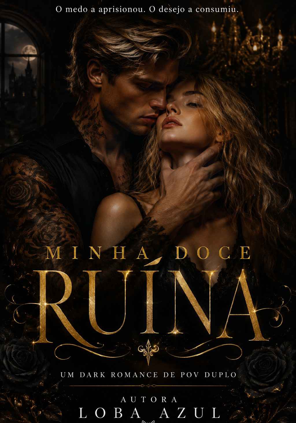 Minha Doce Ruina