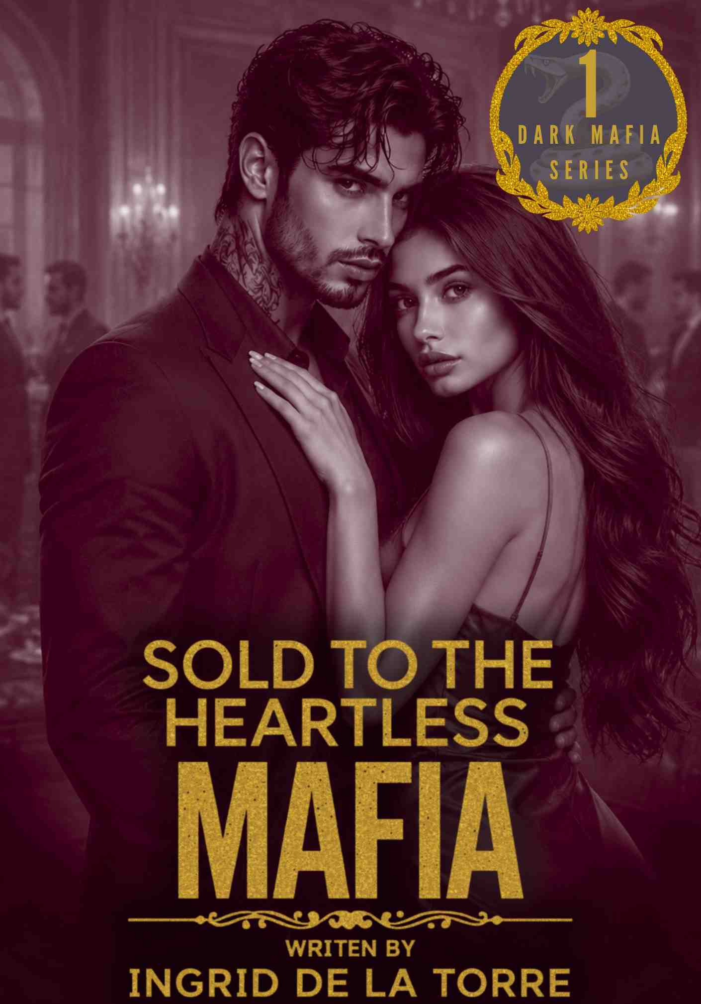 SOLD TO THE HEARTLESS MAFIA