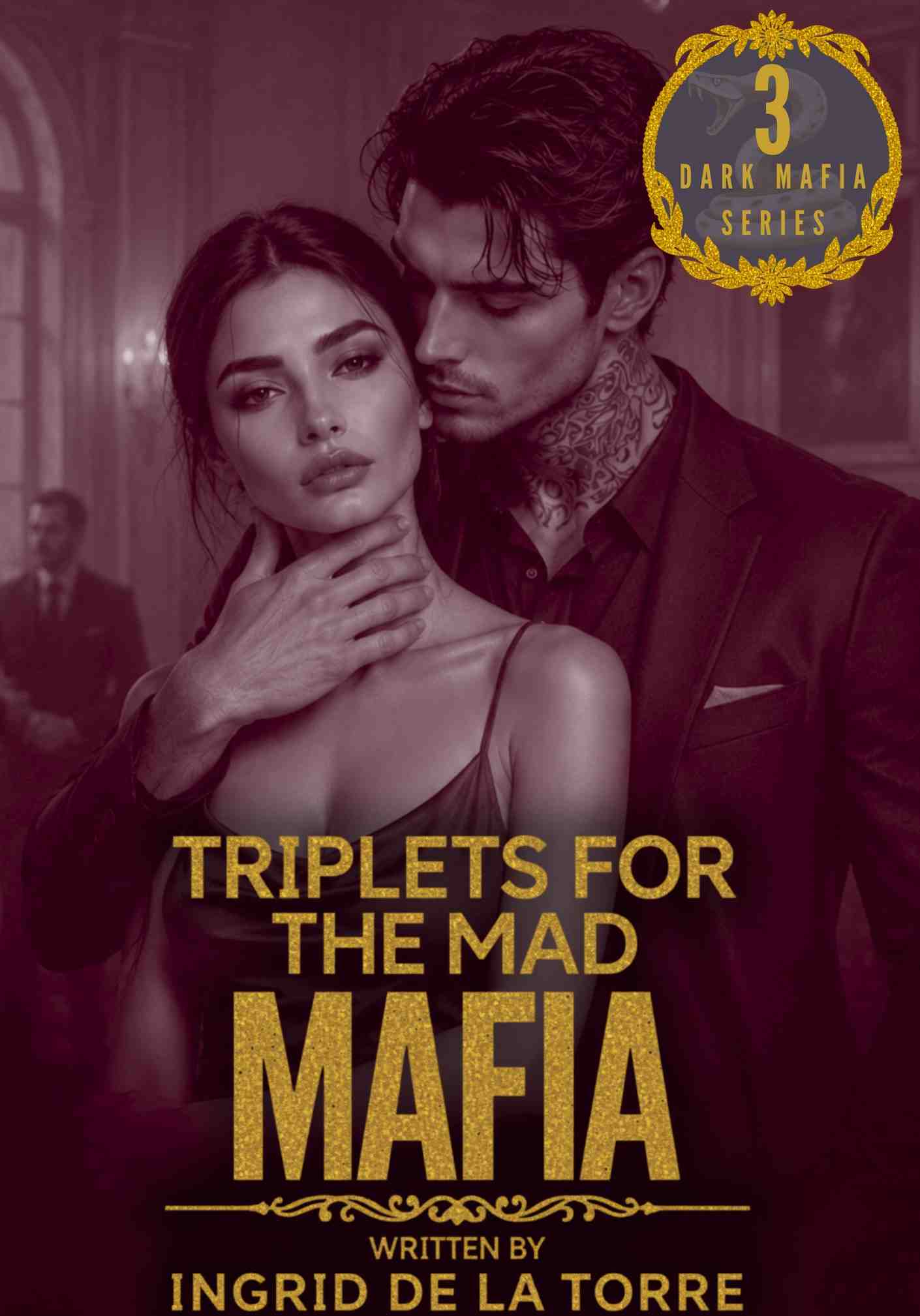TRIPLETS FOR THE MAD MAFIA