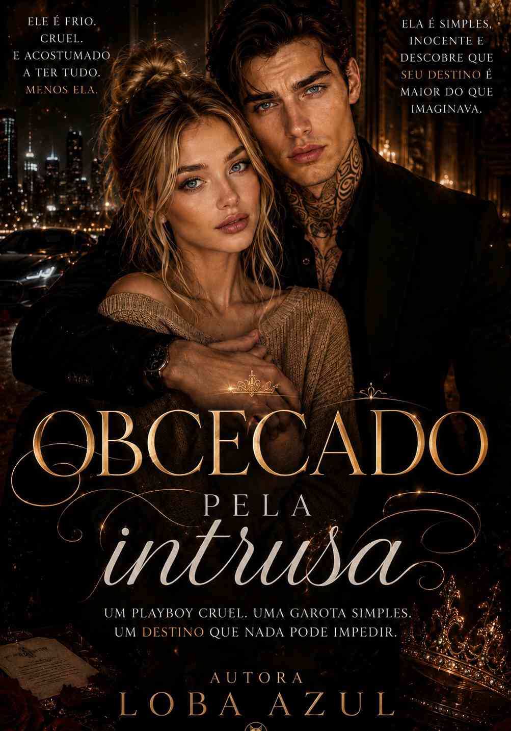 OBCECADO PELA INTRUSA