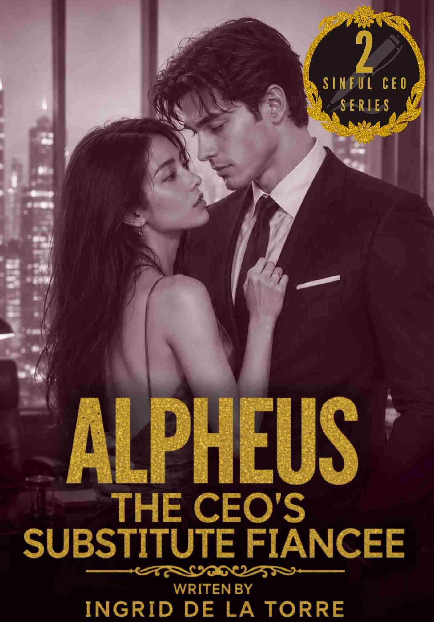 THE CEO'S SUBSTITUTE FIANCEE (COMPLETE)