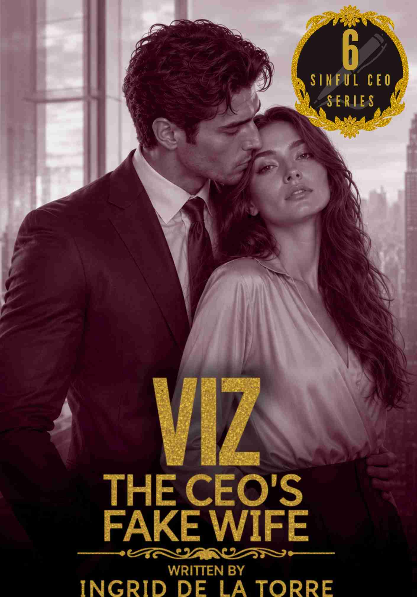 THE CEO'S FAKE WIFE