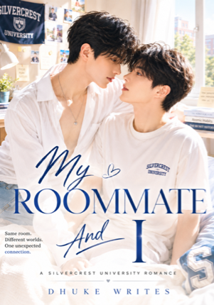 My Roommate And I