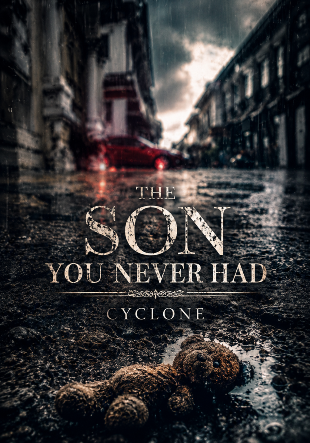 The Son You Never Had