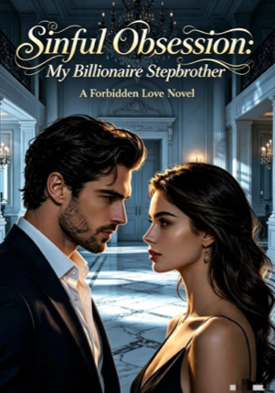 Sinful Obsession: My Billionaire Stepbrother