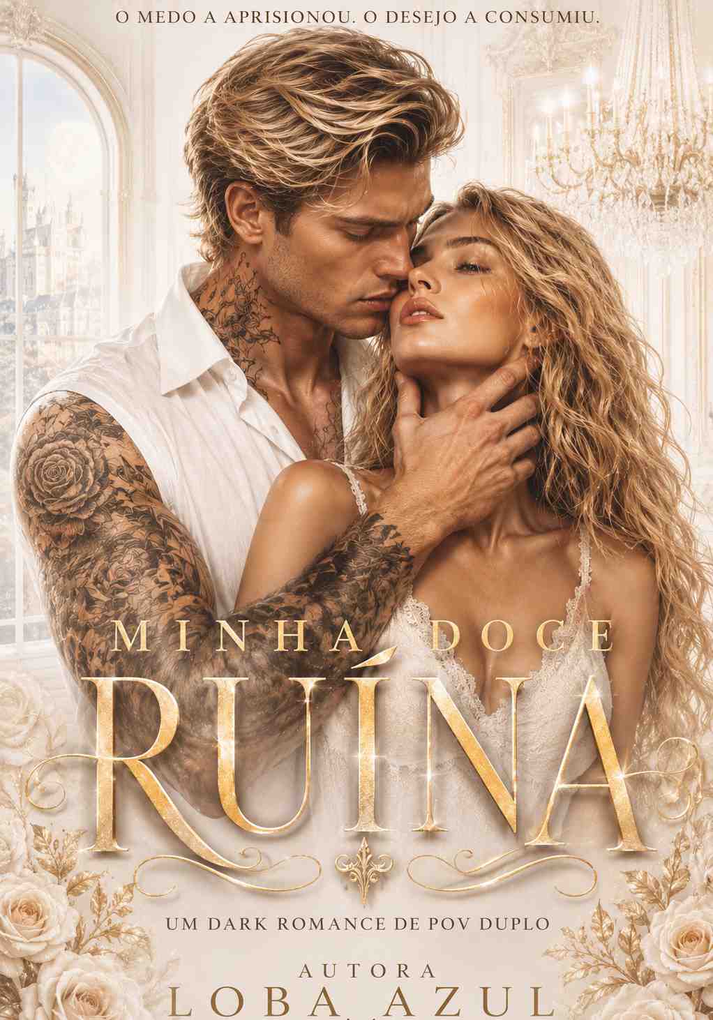 Minha Doce Ruina