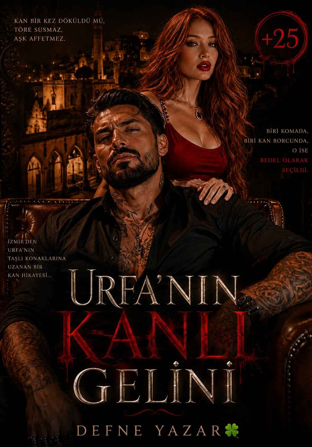 [Zoraki evlilik] (acımasız mafya ) Urfa'nın Kanlı Gelini ; (töre)