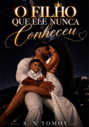 O Filho Que Ele Nunca Conheceu