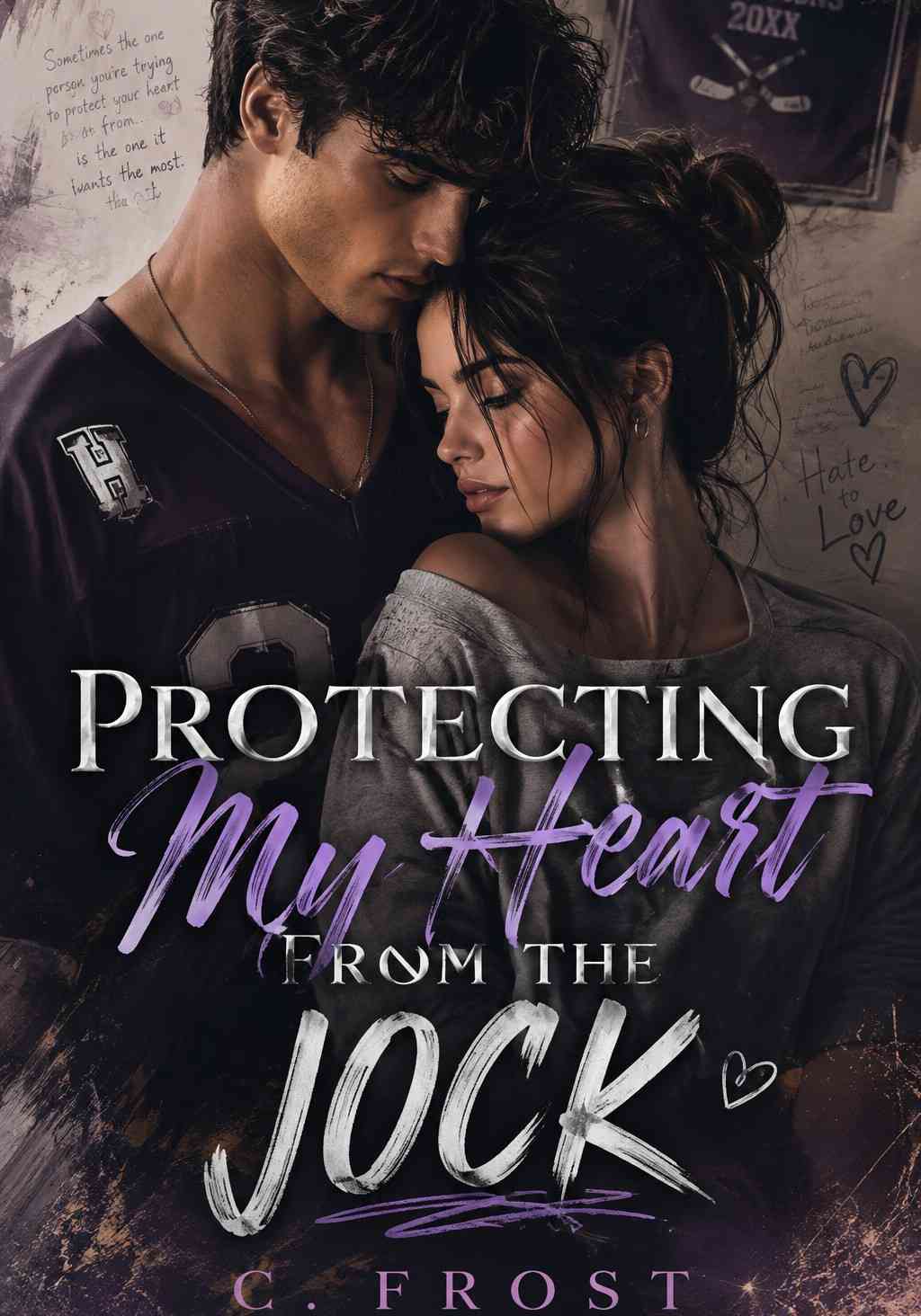 Protecting My Heart From The Jock