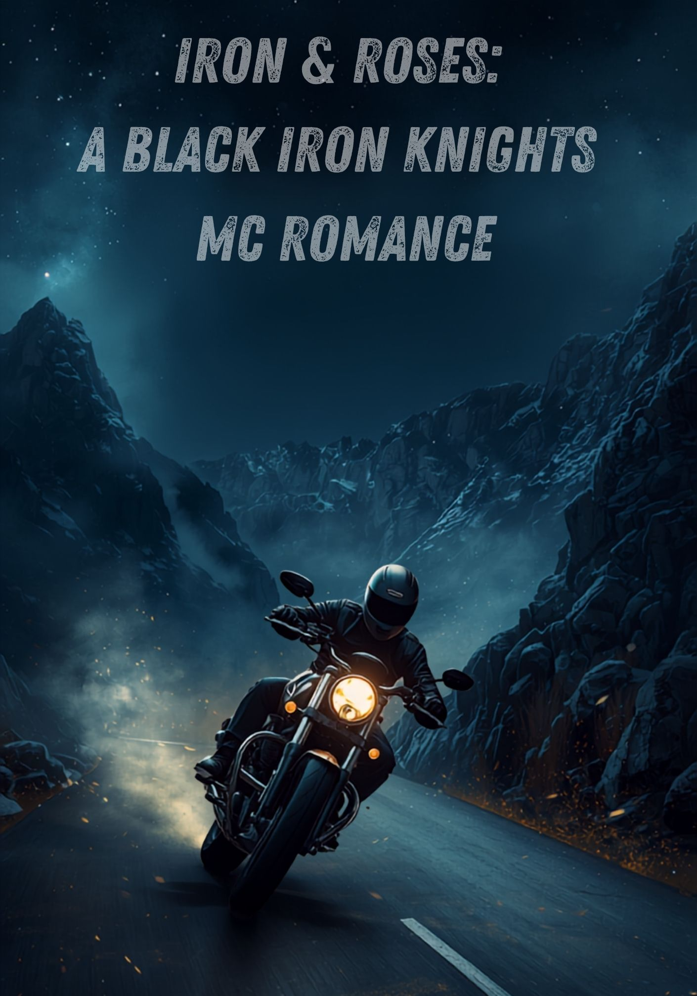 IRON & ROSES: A Black Iron Knights MC Romance