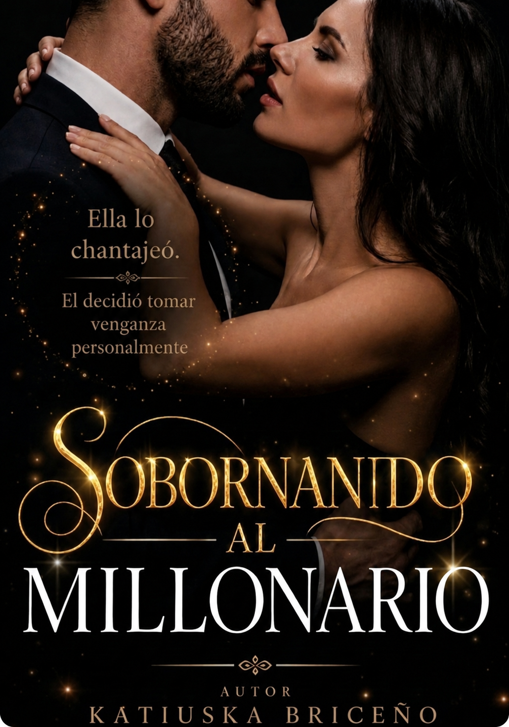SOBORNANDO AL MILLONARIO