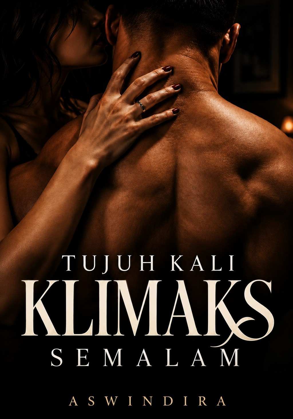 Tujuh Kali Klimaks Semalam
