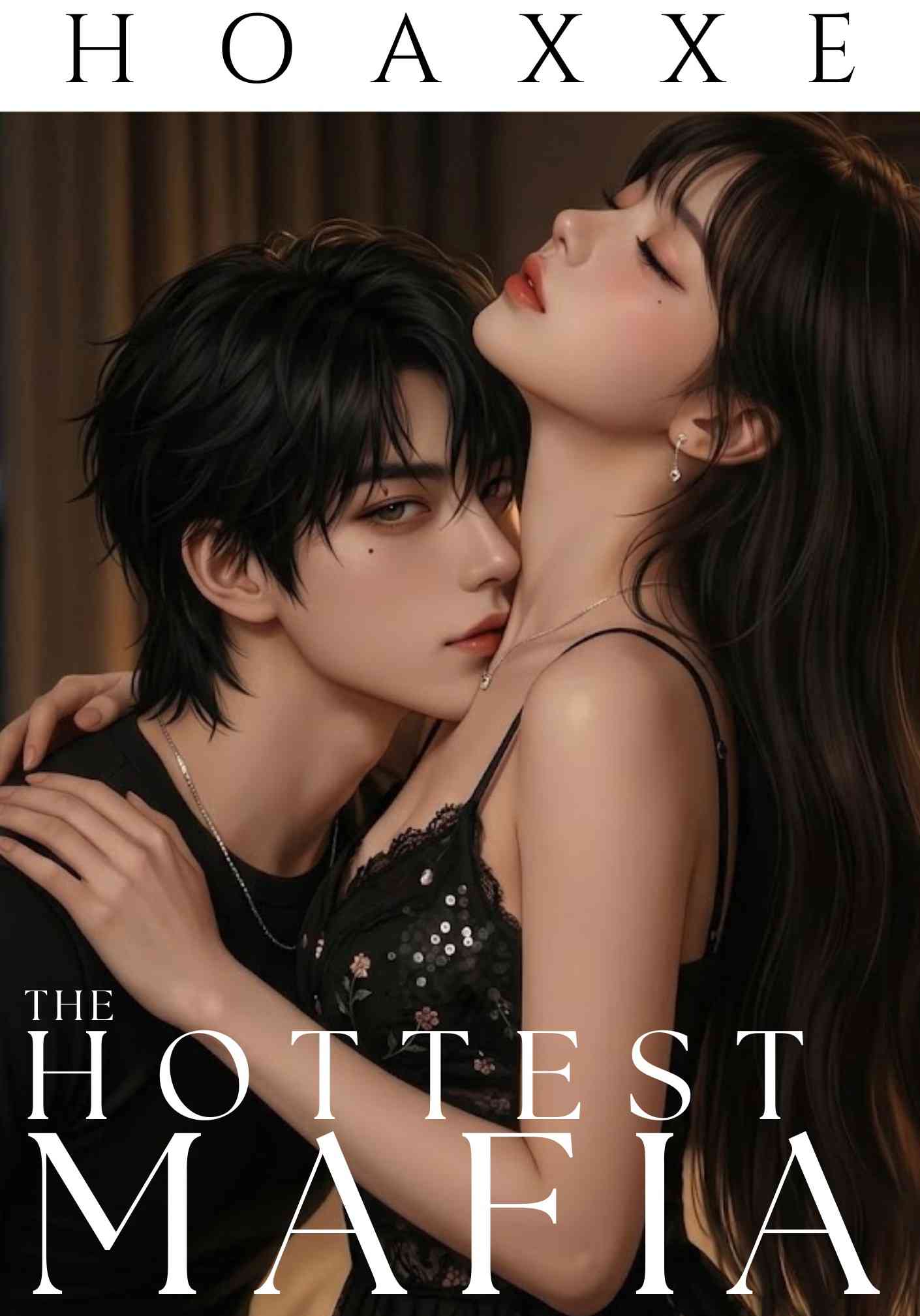 THE HOTTEST MAFIA BOOK 1