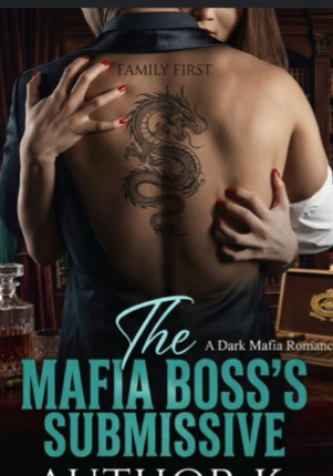 The Mafia Boss’s Submissive