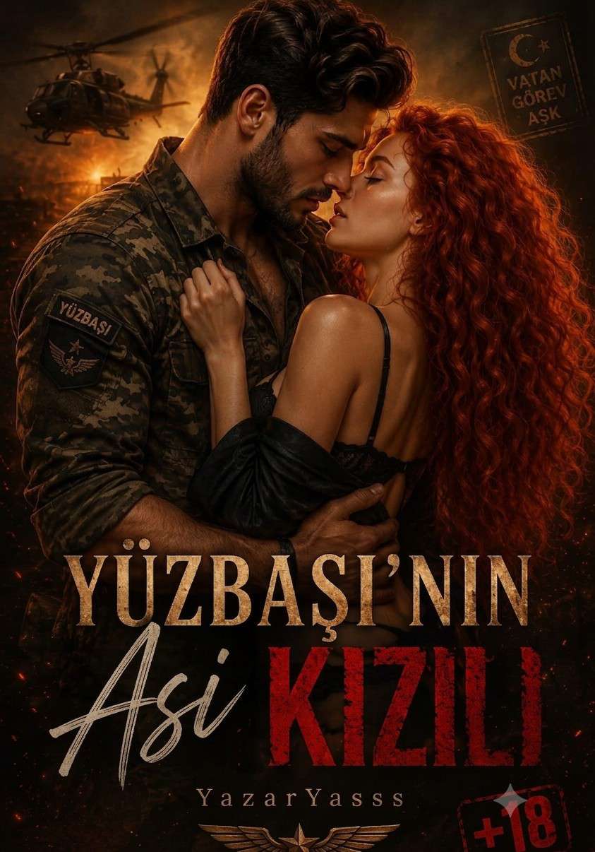 YÜZBAŞININ ASİ KIZILI (+18)