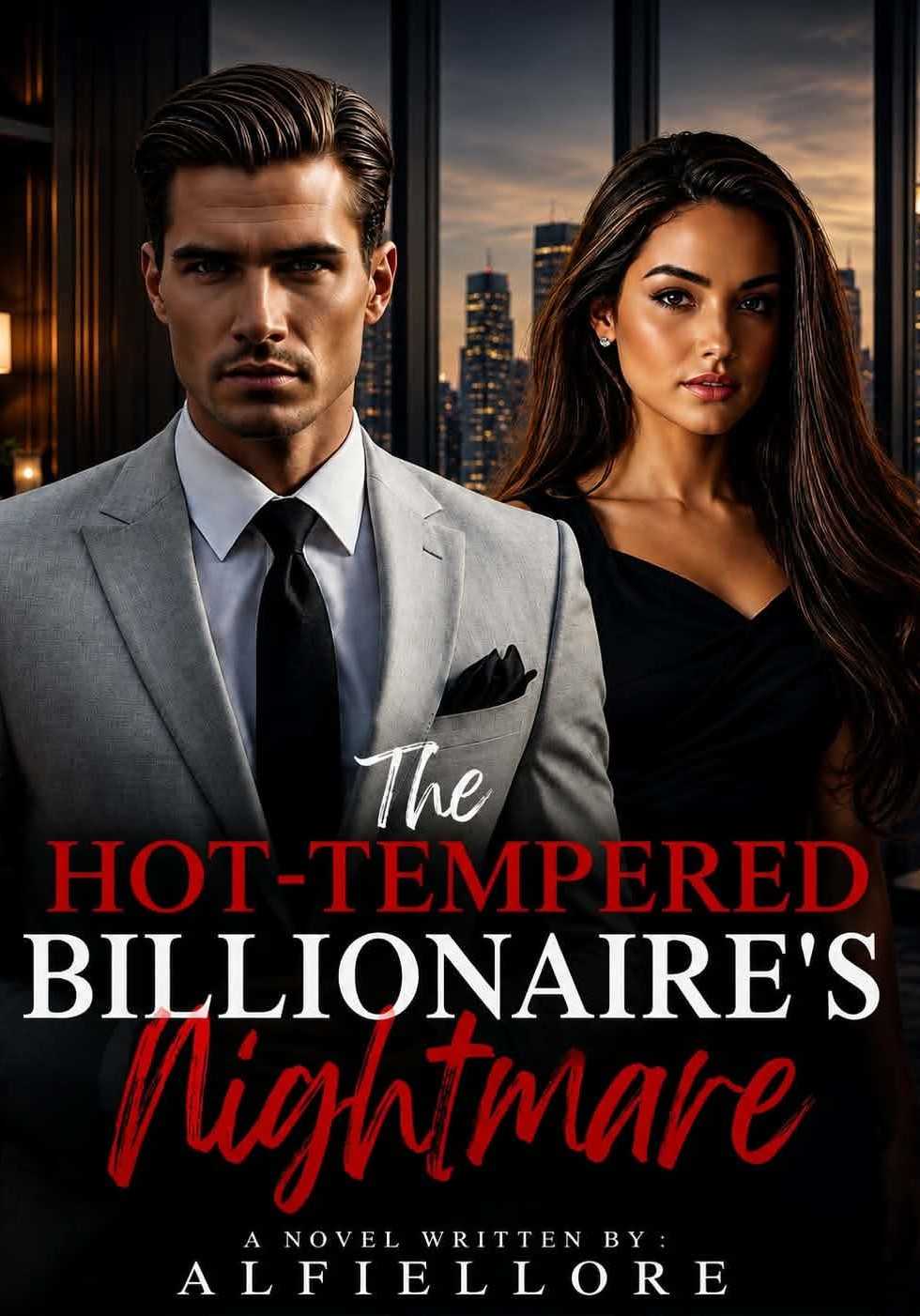 The Hot-Tempered Billionaire's Nightmare (SSPG)