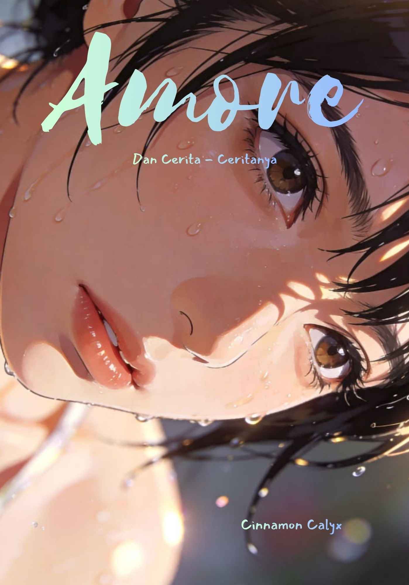 Amore dan Cerita - ceritanya
