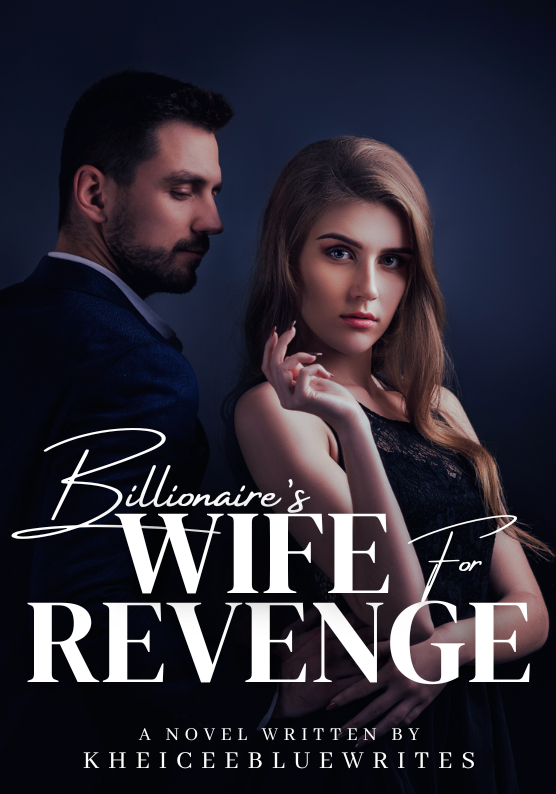 Billionaire's Wife for Revenge