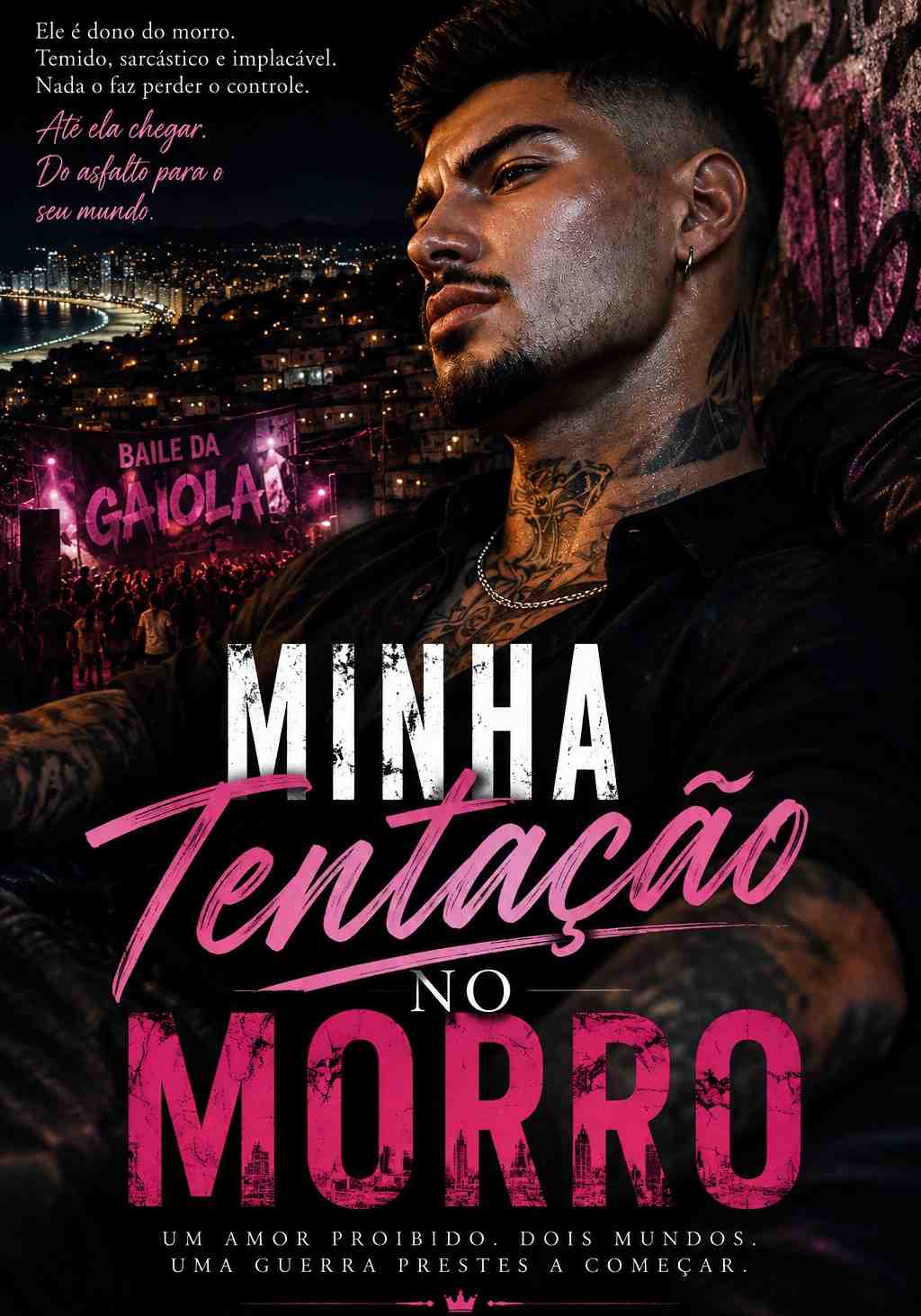 MINHA TENTAÇÃO NO MORRO