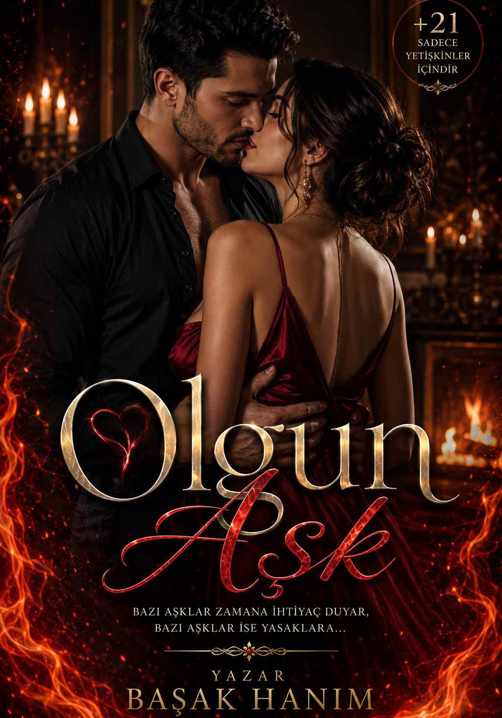 OLGUN AŞK +21