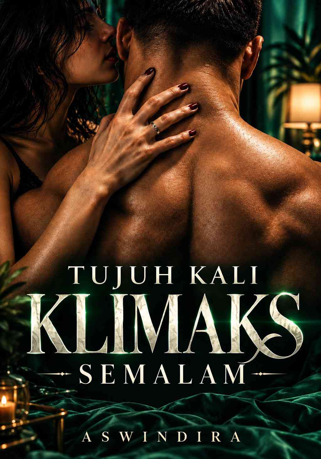 Tujuh Kali Klimaks Semalam