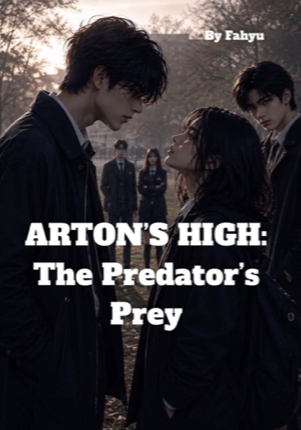 ARTON’S HIGH: The Predator’s Prey