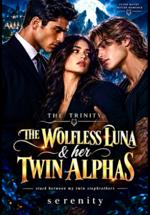 The Wolfless Luna & her Twin Alphas