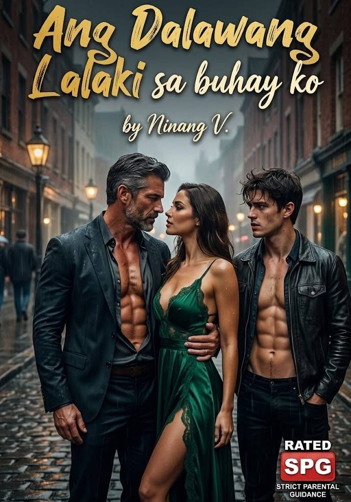 Ang Dalawang Lalaki sa Buhay Ko—SSPG