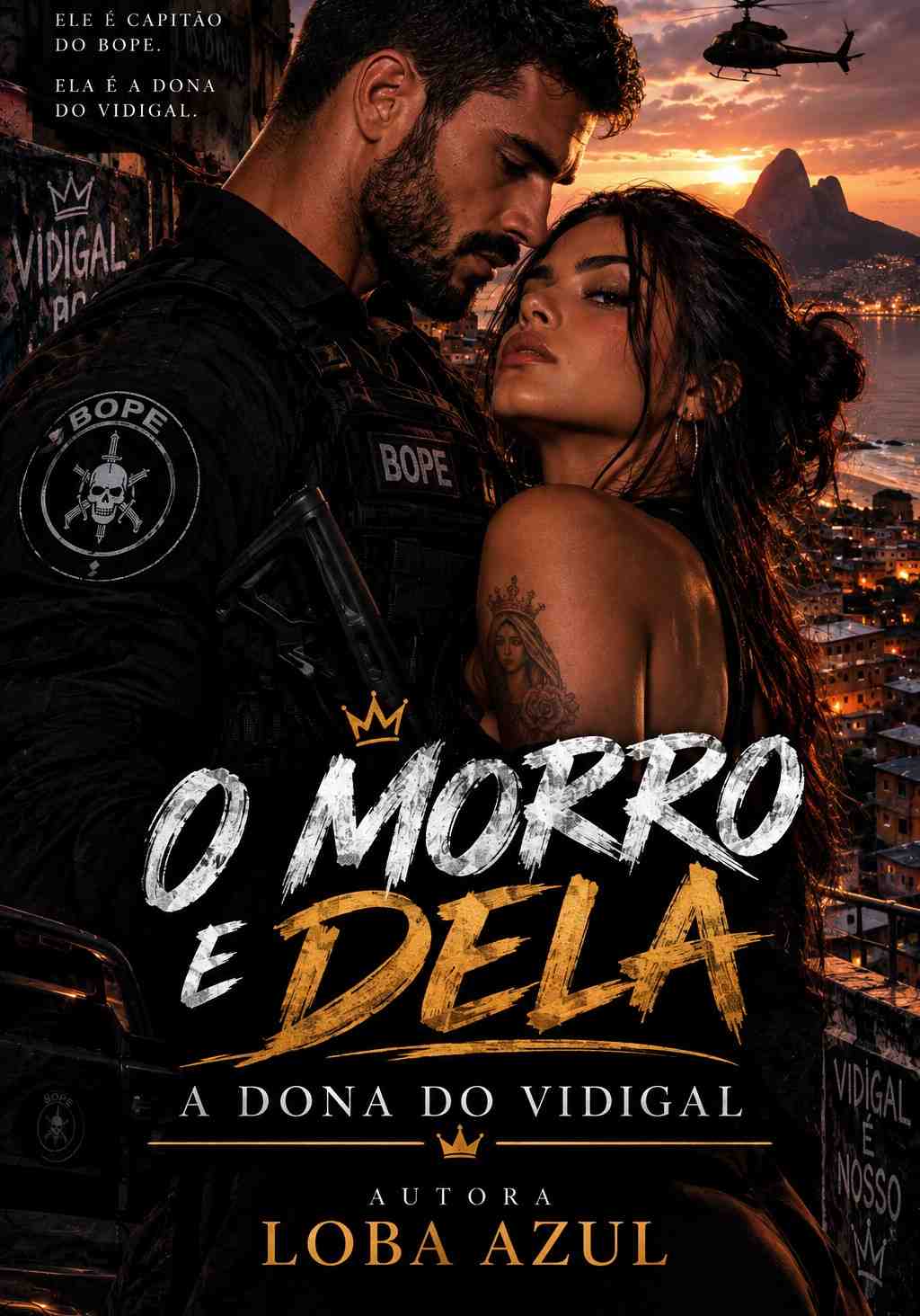 O morro é dela :a dona do Vidigal