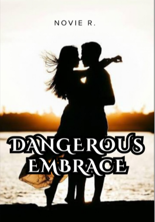 Dangerous Embrace