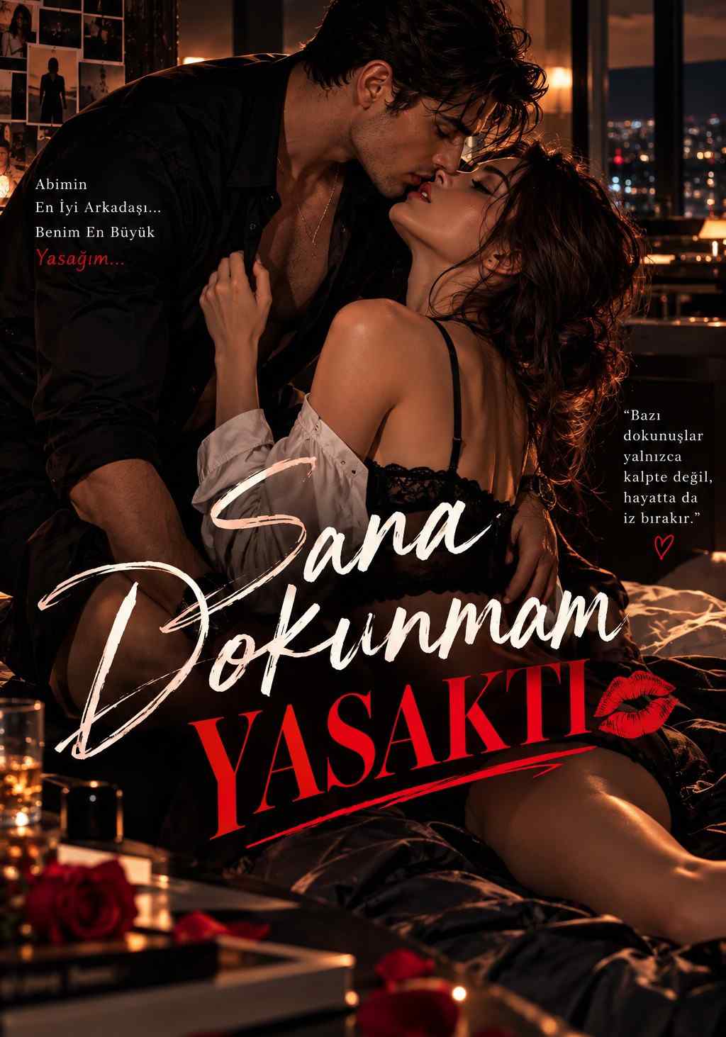 Sana Dokunmam Yasaktı (+21🔥🔥🔥)