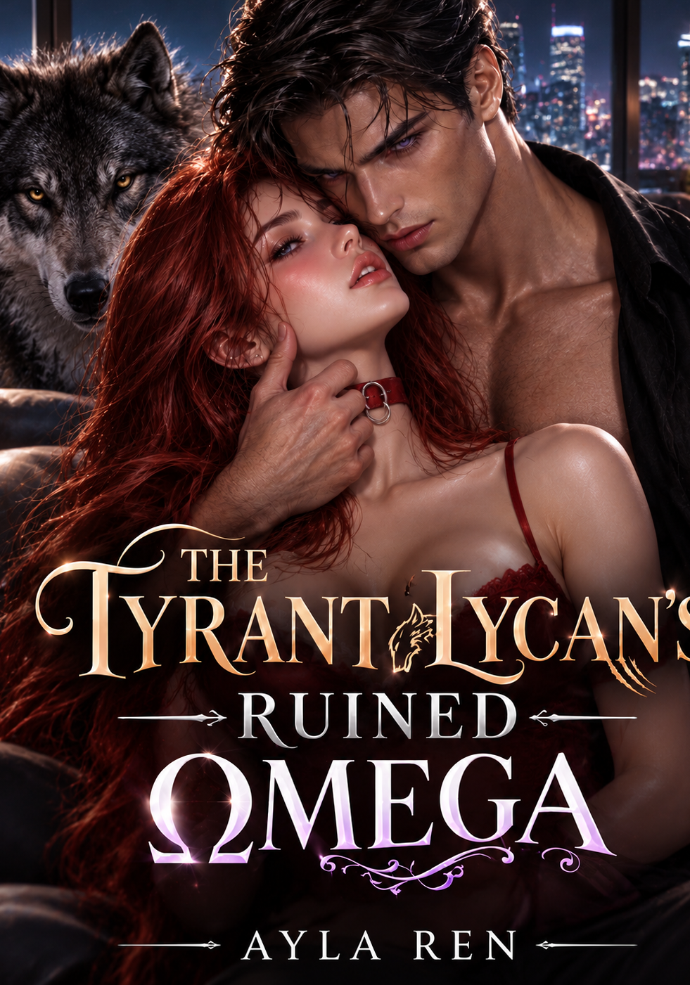 The Tyrant's Lycan Ruined Omega